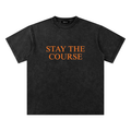 Stay The Course - Snow Washed Tee