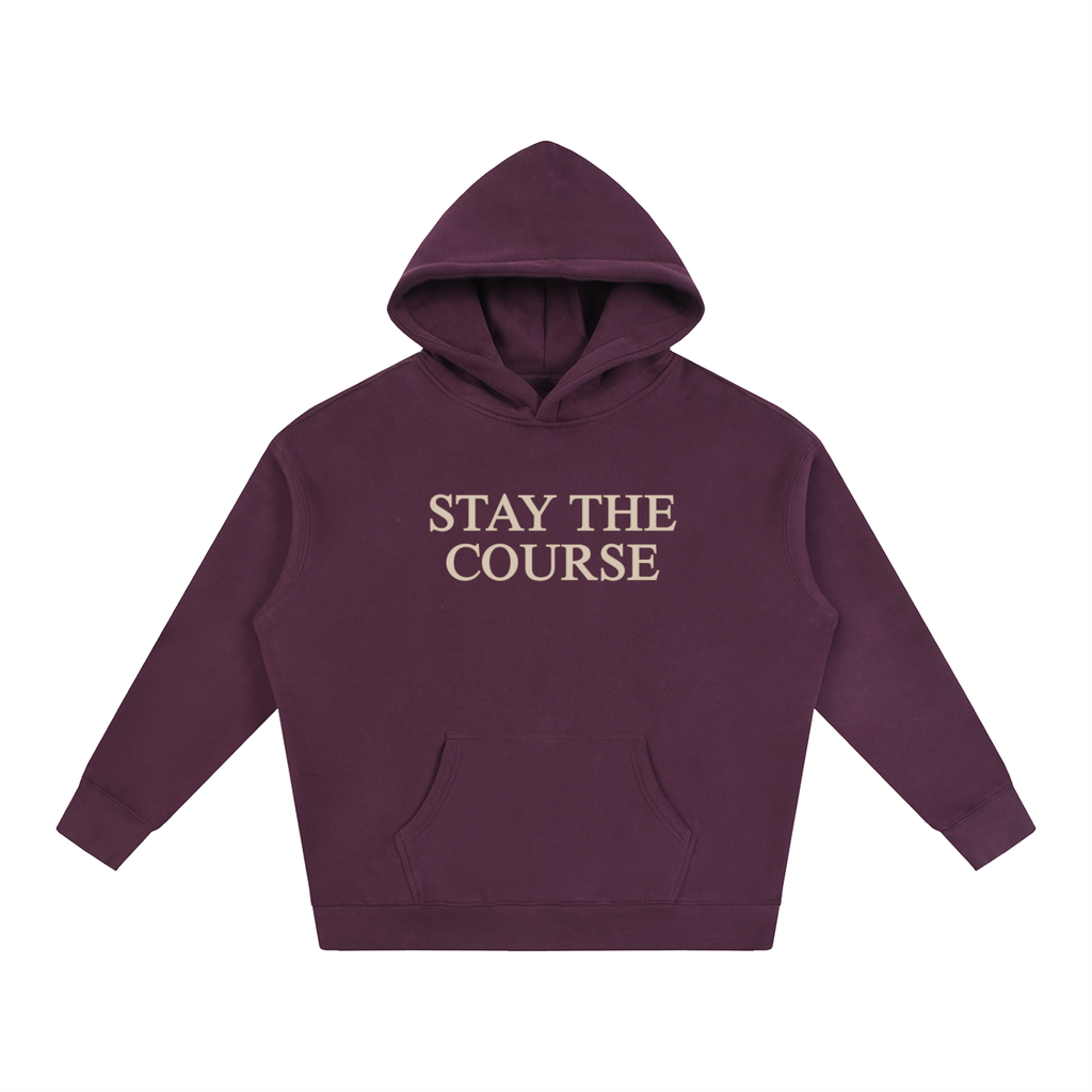 Stay the Course Hoodie