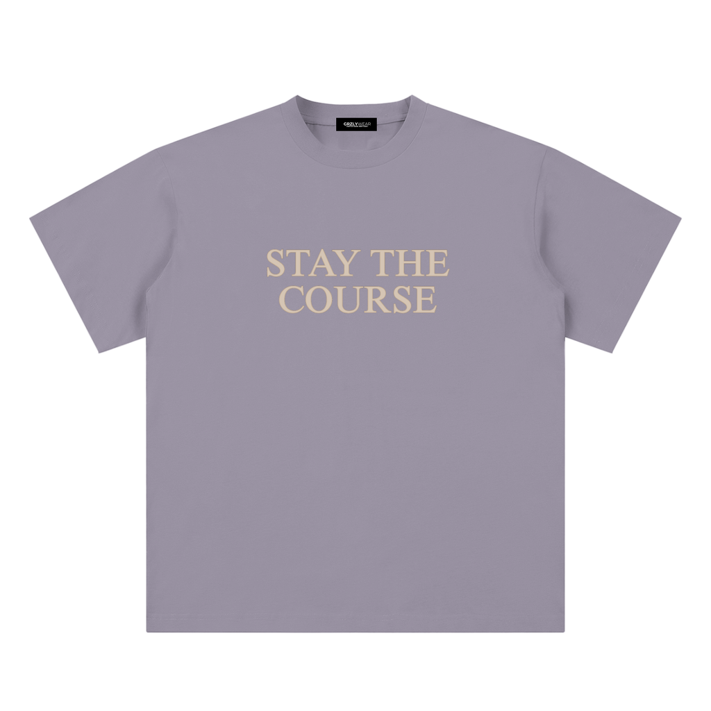 Stay The Course Tee