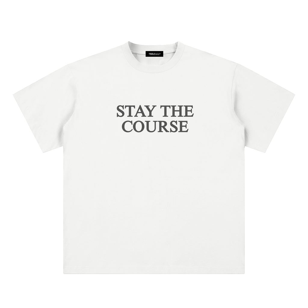 Stay the Course Tee