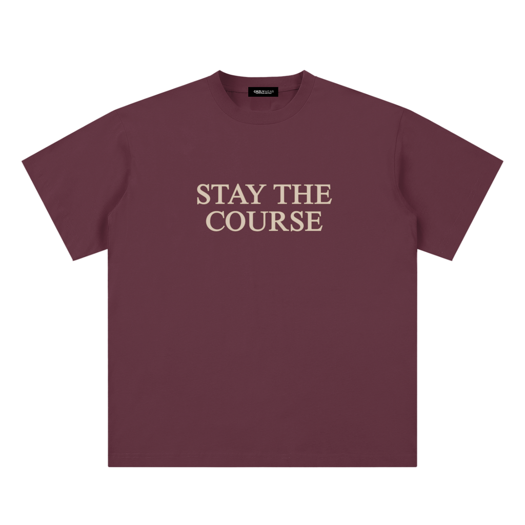 Stay The Course Tee