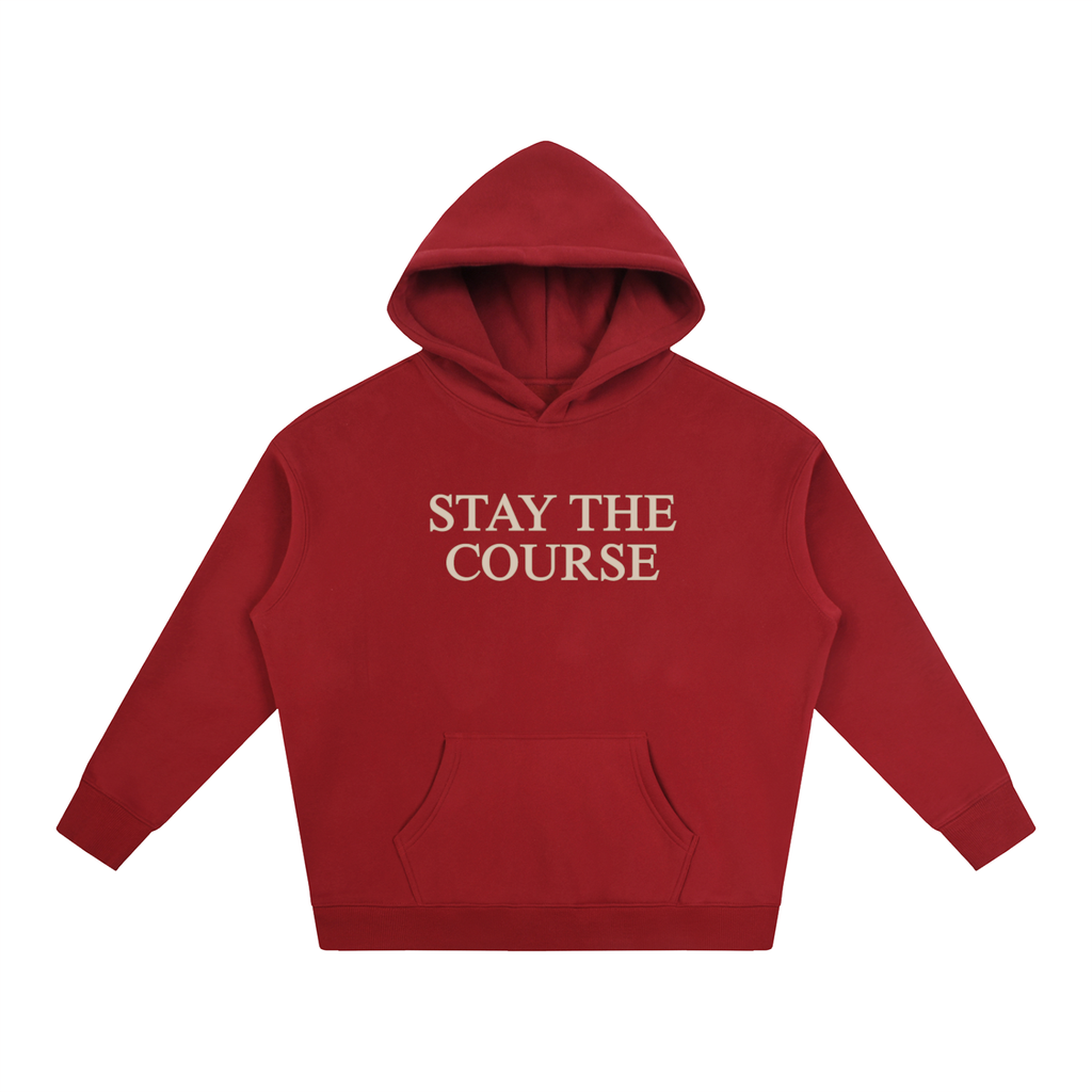 Stay the Course Hoodie