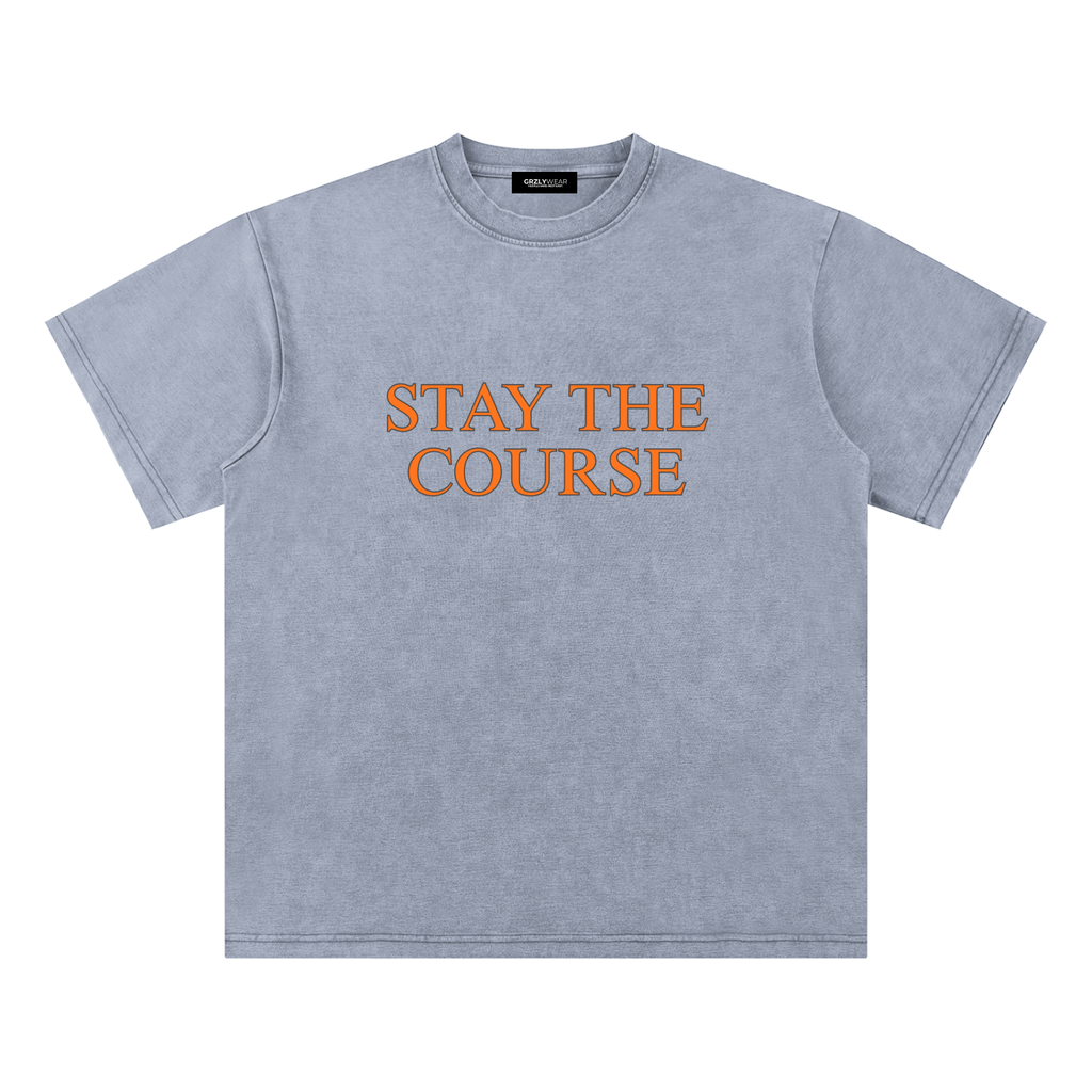 Stay The Course - Snow Washed Tee
